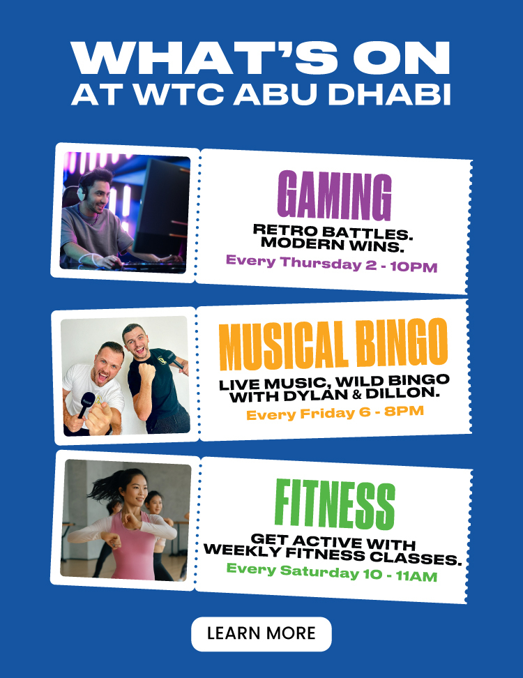 What’s On at WTC Abu Dhabi