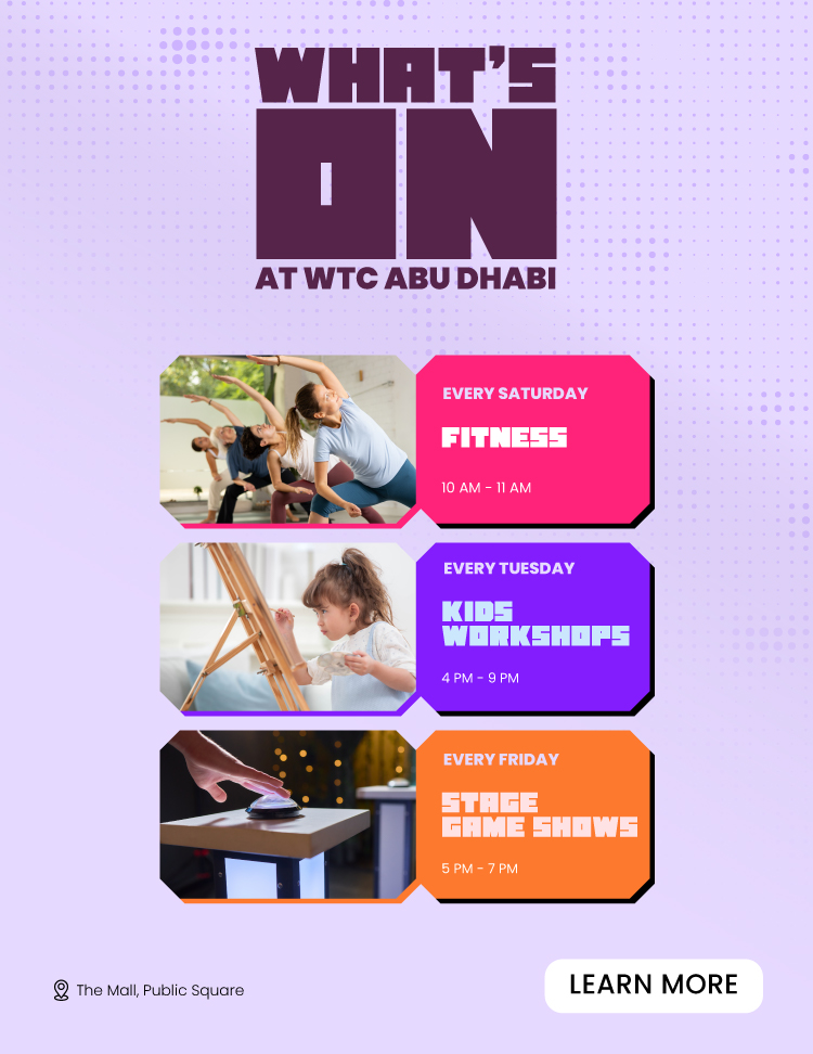 What’s On at WTC Abu Dhabi